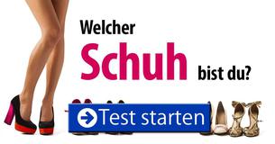Welcher Schuh bist du?