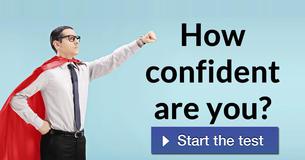 How confident are you?
