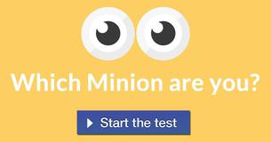 Which Minion are you?