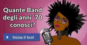 Quante Band degli anni '70 conosci? 