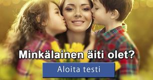 Minkälainen äiti olet?