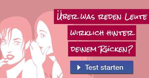 Über was reden Leute wirklich hinter deinem Rücken?