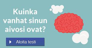 Kuinka vanhat sinun aivosi ovat?