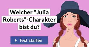 Welcher "Julia Roberts"-Charakter bist du?
