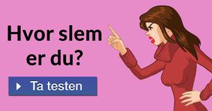 Hvor slem er du?