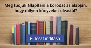 Meg tudjuk állapítani a korodat az alapján, hogy milyen könyveket olvastál?