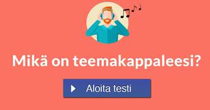 Mikä on teemakappaleesi?