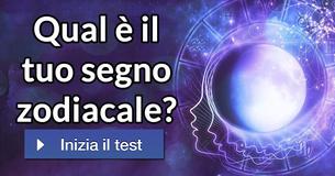 Qual è il tuo segno zodiacale?  