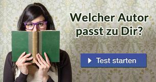Welcher Autor passt zu Dir?