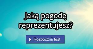 Jaką pogodę reprezentujesz?