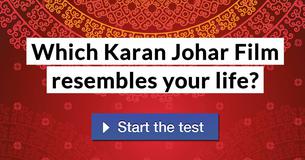 Which Karan Johar Film resembles your life?