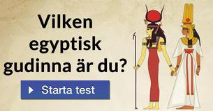 Vilken egyptisk gudinna är du?
