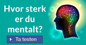 Hvor sterk er du mentalt?