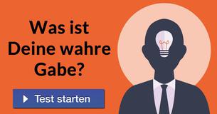 Was ist Deine wahre Gabe?