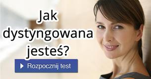 Jak dystyngowana jesteś?