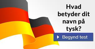 Hvad betyder dit navn på tysk?