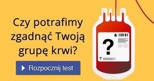 Czy potrafimy zgadnąć Twoją grupę krwi?