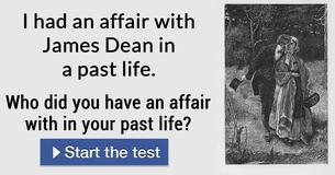 Who did you have an affair with in your past life? 