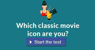 Which classic movie icon are you?