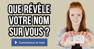Que révèle votre nom sur vous ?