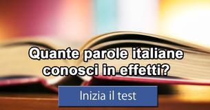 Quante parole italiane conosci in effetti?