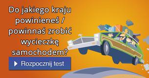 Do jakiego kraju powinieneś / powinnaś zrobić wycieczkę samochodem?