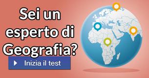 Sei un esperto di Geografia?