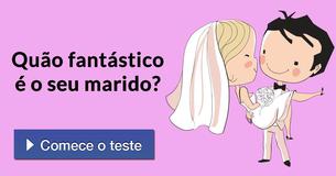 Quão fantástico é o seu marido?
