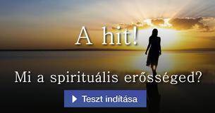 Mi a spirituális erősséged? 