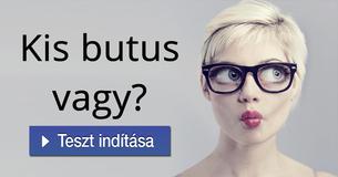 Kis butus vagy?