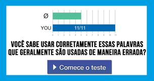 Você sabe usar corretamente essas palavras que geralmente são usadas de maneira errada?