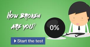 How broken are you?