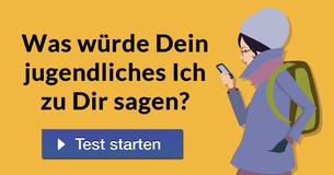Was würde Dein jugendliches Ich zu Dir sagen?