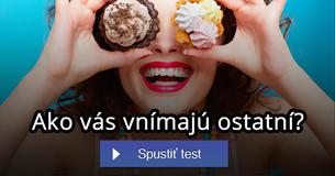 Ako vás vnímajú ostatní?