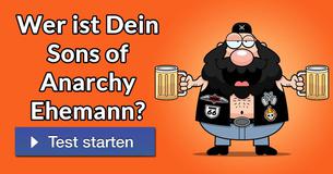 Wer ist Dein Sons of Anarchy Ehemann?