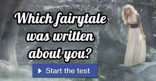 Which fairytale was written about you?