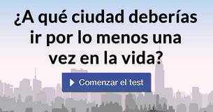¿A qué ciudad deberías ir por lo menos una vez en la vida?