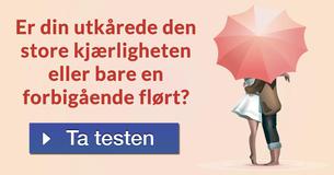 Er din utkårede den store kjærligheten eller bare en forbigående flørt?