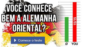 Você conhece bem a Alemanha Oriental?