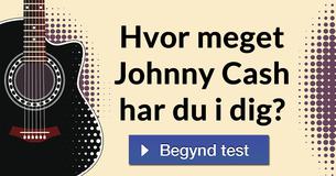 Hvor meget Johnny Cash har du i dig?