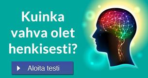 Kuinka vahva olet henkisesti?