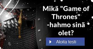 Mikä "Game of Thrones" -hahmo sinä olet?
