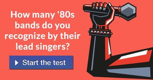 How many '80s bands do you recognize by their lead singers?