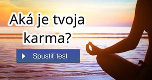 Aká je tvoja karma?