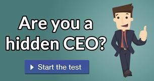 Are you a hidden CEO? 