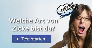 Welche Art von Zicke bist du?