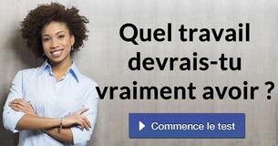Quel travail devrais-tu vraiment avoir ?