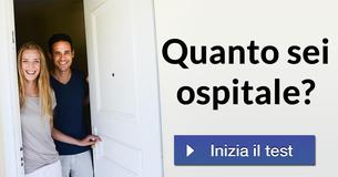 Quanto sei ospitale?  
