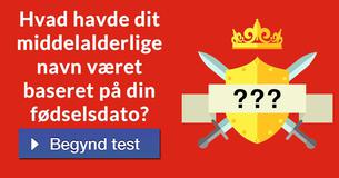 Hvad havde dit middelalderlige navn været baseret på din fødselsdato?