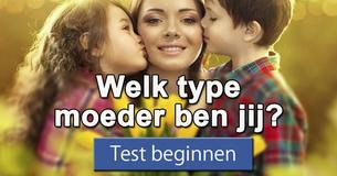 Welk type moeder ben jij?